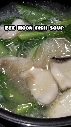 Delicious Bee Hoon Fish Soup Recipe