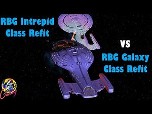 RBG Intrepid Class Refit VS RBG Galaxy Class Refit - Star Trek Ship Battles - Star Trek Bridge Comma