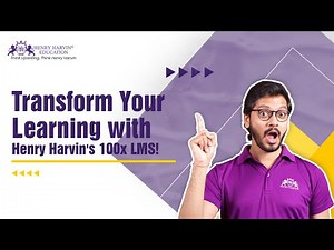 Revolutionizing Learning with Henry Harvin’s Advanced LMS | Henry Harvin Education
