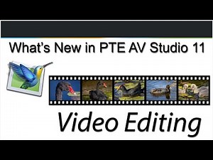 009 - Whats new in PTE AV Studio 11 - Video Editing