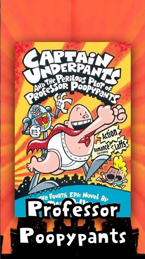 The Story of PROFESSOR POOPYPANTS #captainunderpants