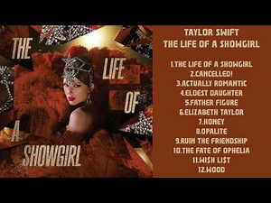 The Life of a Showgirl - Taylor Swift (Full Album Playlist)