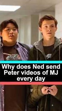 why does ned send peter videos of mj every day