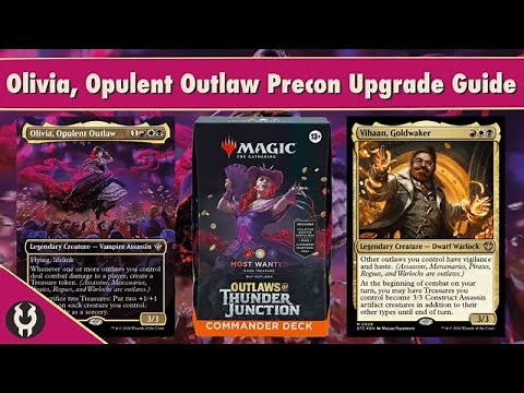 Olivia, Opulent Outlaw Precon Upgrade Guide