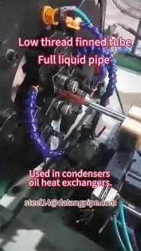 Production of low thread finned tubes to solve heat transfer problems #exchanger #fintube#翅片管
