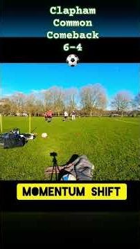 The Clapham Commom Comeback! #footballshorts #shortsfunny #footballskils