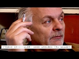 Fynske originaler: Knud Axelsen fra Skamby