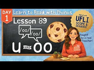 OO, U /oo/ Lesson 89 Day 1 | Other Vowel Teams | Learn PHONICS | Aligned with UFLI Foundations