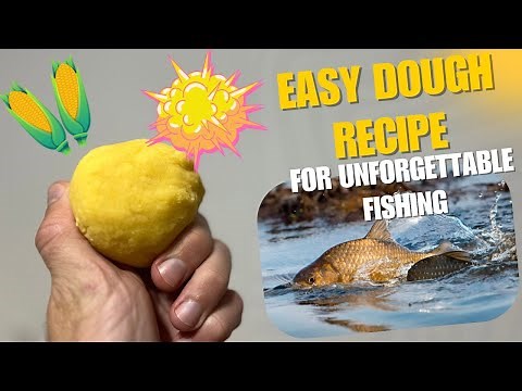 HOMEMADE CARP AND CRUCIAN CARP BAIT! EASY CORN DOUGH RECIPE!
