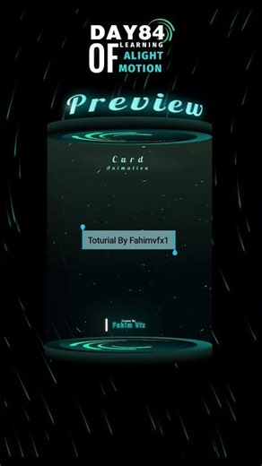 Card Animation Tutorial 😮‍💨🔥‼️" DAY-84 " Of Learning Alight motion in 30 Second's‼️