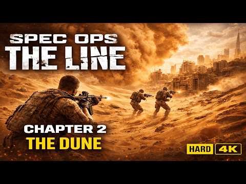 Spec Ops: The Line – Chapter 2: The Dune | Story Gameplay (4K, Hard)