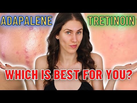 Adapalene vs Tretinoin - Which Is The Best ANTI-ACNE and ANTI-AGING Ingredient?