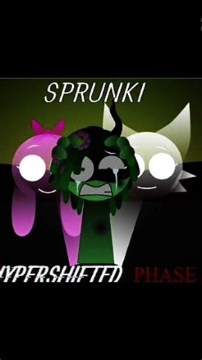 sprunki hypershifted phase 1-5 #edit #sprunkimod
