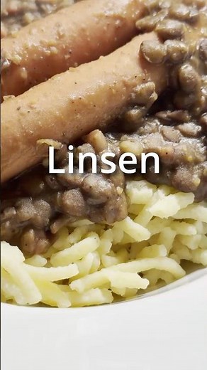 Linsen mit Spätzle und Saitenwürstle