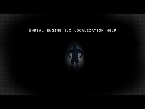 Python Script - Unreal Engine Localization Helper