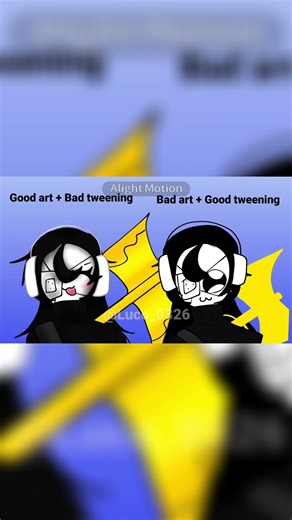 Good drawing + Bad tweening/ Bad drawing + Good tweening (it's my oc/자캐임) #meme
