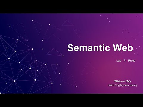 Semantic Web Lab 7 (Rules)