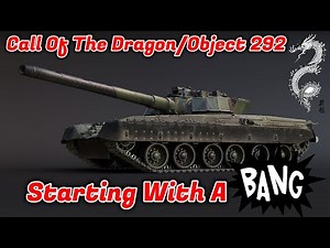 Call of the Dragon Event & Object 292 - 152mm Cannon MBT + Event Details & Overview [War Thunder]