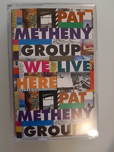 Pat Metheny Group - We Live Here