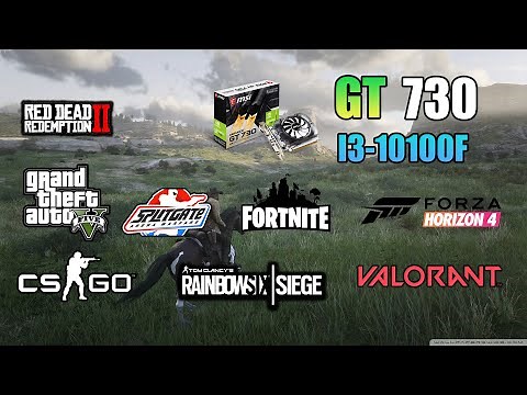 GT 730 : Test in 8 Games in Late 2021 ft I3-10100F