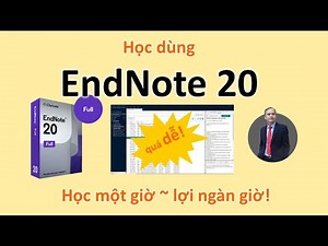Hướng dẫn sử dụng Endnote 20