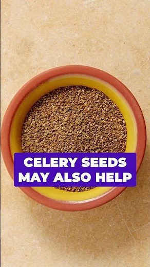 Unveiling the Power of Celery Seeds In A Gout Diet #gout #uricacid #celeryseeds