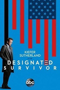 Designated Survivor: Season 1 | Cast and Crew | Rotten Tomatoes