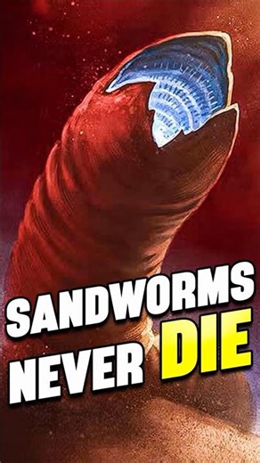 Why Sandworms Are Basically Immortal