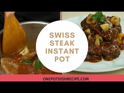 Swiss Steak Easy Instant Pot Recipe