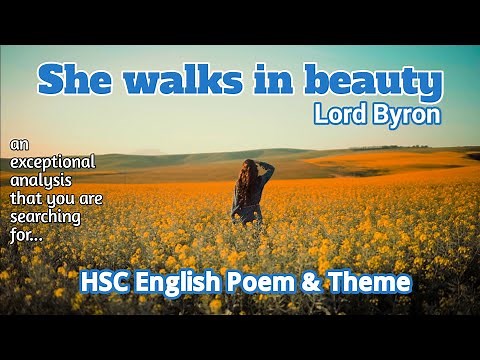 She walks in beauty by Lord Byron | HSC English First Paper | Poem & Theme | Unit-5, Lesson-1