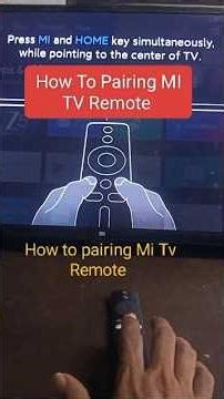 How To Pairing MI TV Remote