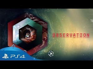 Observation | Reveal Trailer | PS4
