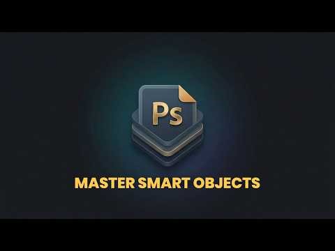 Every Designer Needs to Master Smart Objects - (Episode 15)