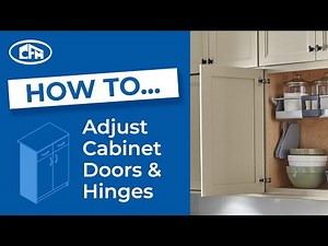 How to Adjust Cabinet Doors and Hinges