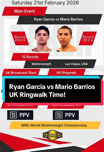 Ryan Garcia vs Mario Barrios - UK Ringwalk Time