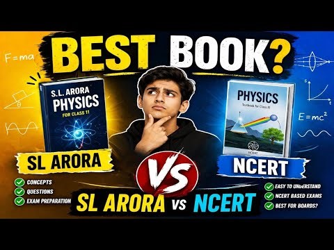 SL ARORA V/S NCERT || CLASS 11 BEST PHYSICS BOOK COMPARISON || SSB TGT PCM BEST PHYSICS BOOK