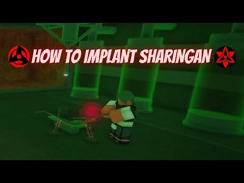 How To Implant Mangekyou Sharingan! (Exact Requirements) | Bloodlines