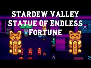 Statue Of Endless Fortune | Stardew Valley