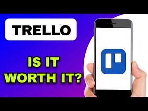 TRELLO APP REVIEW - IS IT WORTH IT? (EXPLAINED)