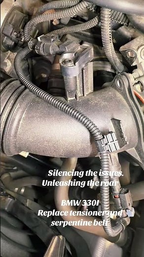 BMW 330I replace tensioner and serpentine belt
