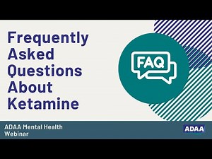 Frequently Asked Questions on Ketamine Interview | Mental Health Webinar