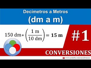 Decímetros a Metros (dm a m)