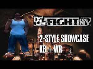 Def Jam FFNY: 2-Style Showcase - KB + WR