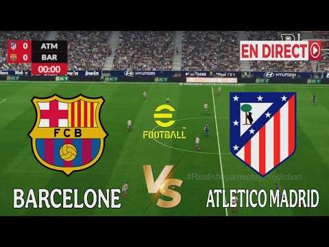 🎮 Atlético Madrid vs Barcelone | La Liga 2026 | Simulation du match d'aujourd'hui PES2021 