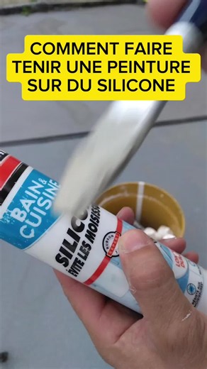 Comment faire tenir une peinture sur du silicone
