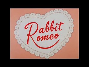 Looney Tunes "Rabbit Romeo" Opening and Closing (Redo)
