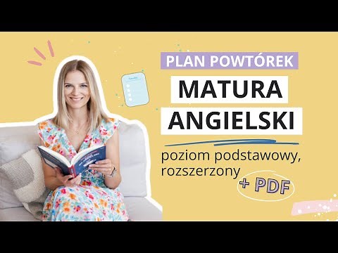 Matura 2025 z języka angielskiego - jak się przygotować do egzaminu maturalnego?