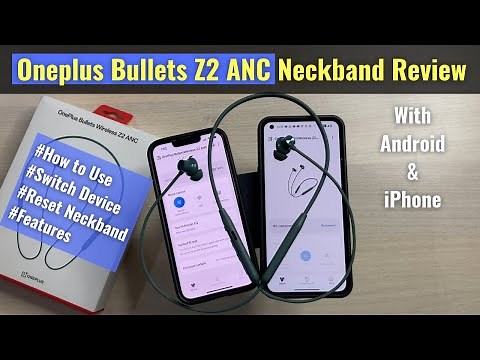 How to Use Oneplus Bullets Wireless Z2 ANC Review & Features | Setup with Android & iPhone