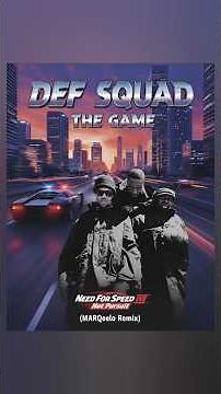 Def Squad - The Game (MARQeelo Remix)
