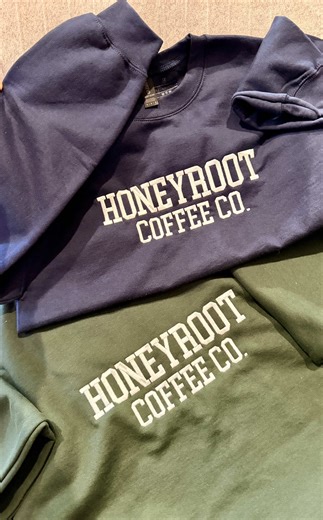 Custom Branded Sweatshirts for HoneyRoot Coffee Co
